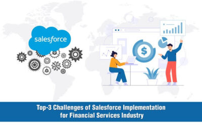 Top-3 Challenges of Salesforce Implementation for Finance Industry